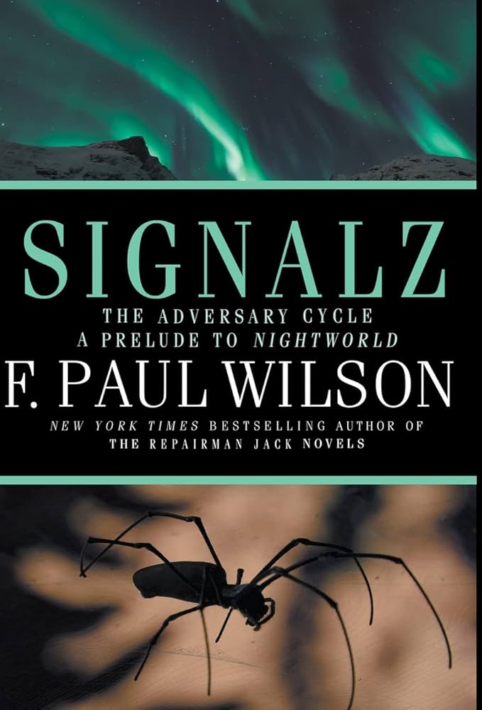 Amazon.com: Signalz: 9781951510435: Wilson, F Paul: Books